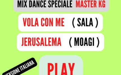 MIX DANCE JERUSALEMA Speciale ( MASTER KG ) VERS. ITA