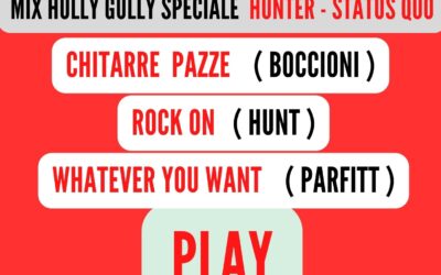 MIX HULLY GULLY Speciale ( HUNTER – STATUS QUO )