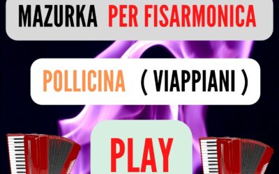 POLLICINA ( MAZURKA ) PER FISARMONICA