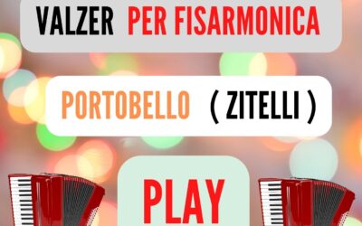PORTOBELLO ( VALZER ) PER FISARMONICA