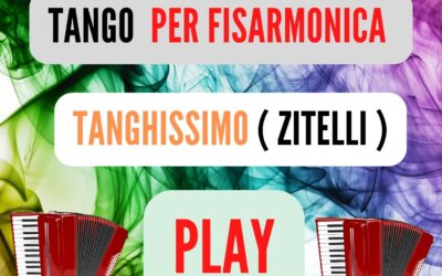 TANGHISSIMO ( TANGO ) PER FISARMONICA