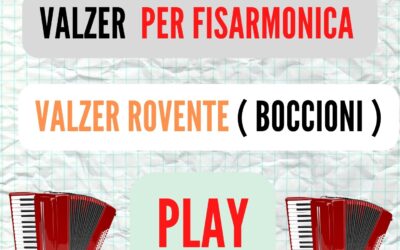VALZER ROVENTE ( VALZER ) PER FISARMONICA