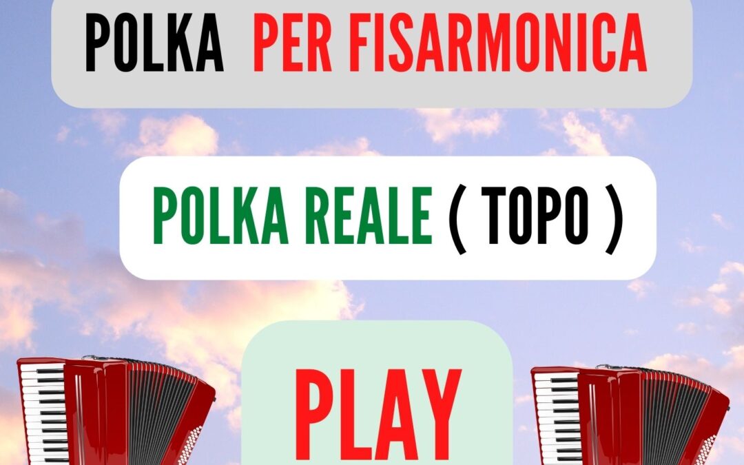 POLKA REALE ( POLKA ) PER FISARMONICA
