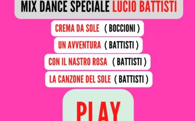 MIX DANCE Speciale ( LUCIO BATTISTI )