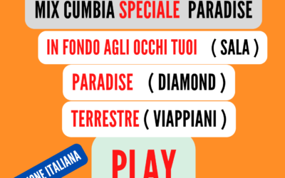 MIX CUMBIA Speciale ( PARADISE ) VERS. ITA