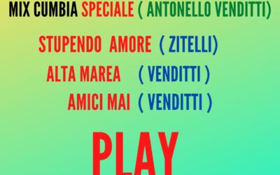 MIX CUMBIA Speciale ( VENDITTI )