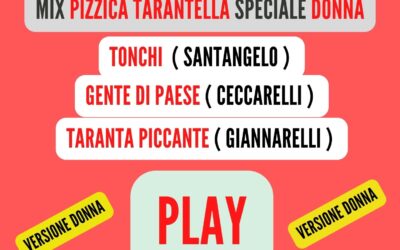 MIX PIZZICA ( TONCHI ) Vers. ITALIANA ( DONNA )