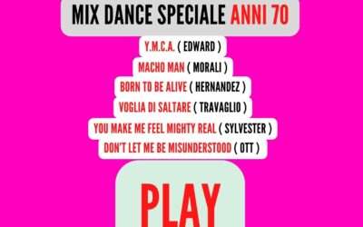MIX DANCE Speciale ( ANNI 70 ) GRANDI SUCCESSI