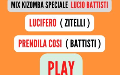 MIX KIZOMBA Speciale ( LUCIO BATTISTI )