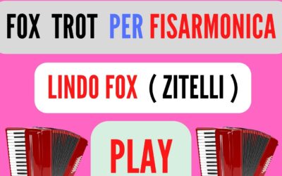 LINDO FOX ( VIAPPIANI ) FOX-TROT per FISARMONICA