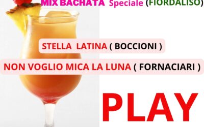 MIX BACHATA Speciale ( FIORDALISO )