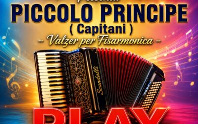 PICCOLO PRINCIPE – VALZER speciale x FISARMONICA