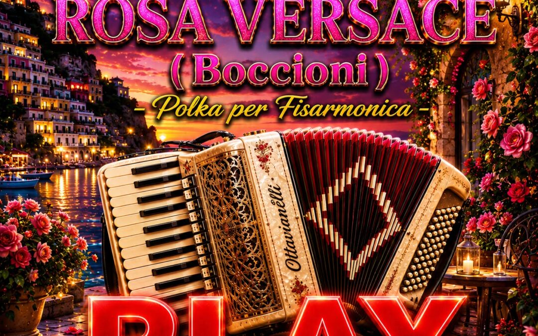 ROSA VERSACE – POLKA Speciale x FISARMONICA